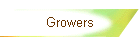 Growers