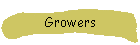 Growers
