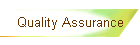 Quality Assurance