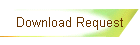 Download Request