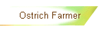 Ostrich Farmer